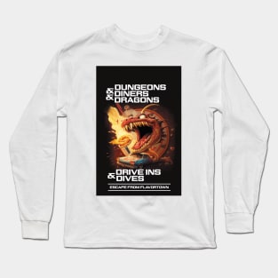 Dungeons & Diners & Dragons & Drive-Ins & Dives Escape From Flavortown Long Sleeve T-Shirt